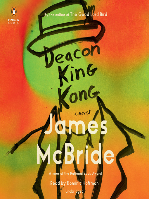 James McBride创作的Deacon King Kong作品的详细信息 - 可供借阅